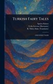 Turkish Fairy Tales Turkish Fairy Tales