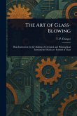 The Art of Glass-Blowing