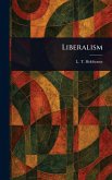 Liberalism Liberalism