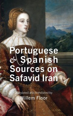 Cover Portuguese and Spanish Sources on Safavid Iran