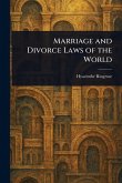 Marriage and Divorce Laws of the World Marriage and Divorce Laws of the World
