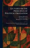 Lectures on the Principles of Political Obligation Lectures on the Principles of Political Obligation