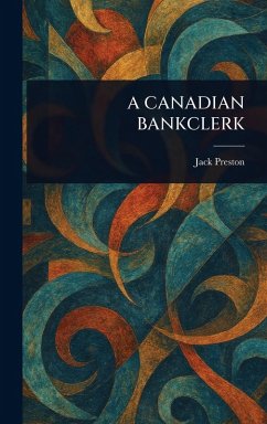 Cover A Canadian Bankclerk