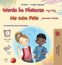 Cover Words in Pictures - My Day (English Haitian Creole Bilingual Children's Book)