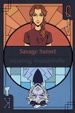 Magnanimous Moonrise & Savage Sunset Magnanimous Moonrise & Savage Sunset