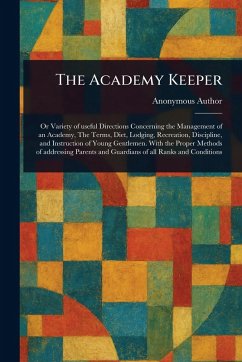 The Academy Keeper - Anonymous The Academy Keeper - Anonymous