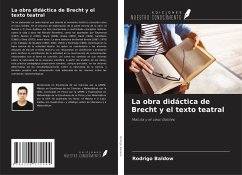 La obra didáctica de Brecht y el texto teatral Cover La obra didáctica de Brecht y el texto teatral