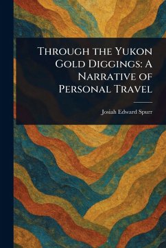 Cover Through the Yukon Gold Diggings