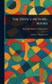 The Devil's Picture-books The Devil's Picture-books