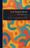 The Funny Bone The Funny Bone