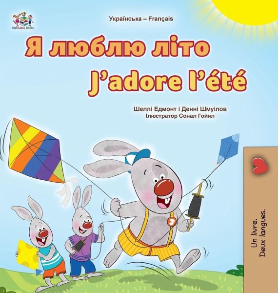 J'adore l'été (Livre pour enfants bilingue ukraino-français)