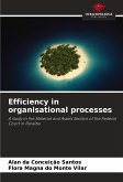 Efficiency in organisational processes Efficiency in organisational processes