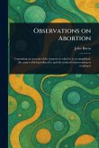 Observations on Abortion Observations on Abortion