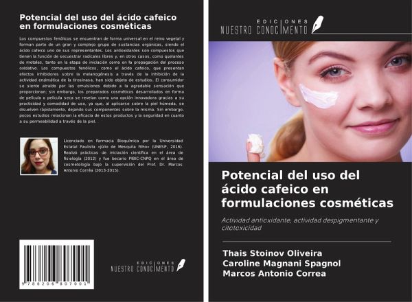 Potencial del uso del ácido cafeico en formulaciones cosméticas