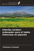 Interfaz cerebro-ordenador para el habla silenciosa en japonés Interfaz cerebro-ordenador para el habla silenciosa en japonés