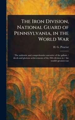 Cover The Iron Division, National Guard of Pennsylvania, in the World War
