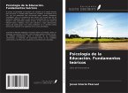 Psicología de la Educación. Fundamentos teóricos