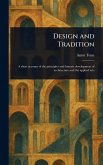 Design and Tradition Design and Tradition