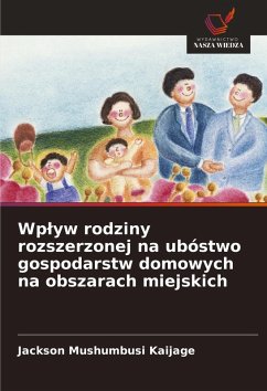 Cover Wp¿yw rodziny rozszerzonej na ubóstwo gospodarstw domowych na obszarach miejskich