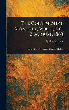 Cover The Continental Monthly, Vol. 4, No. 2, August, 1863