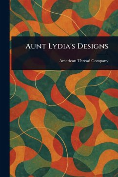 Cover Aunt Lydia's Designs