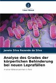 Analyse des Grades der körperlichen Behinderung bei neuen Leprafällen