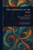 The Castaways of the Flag The Castaways of the Flag