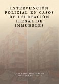 Intervención policial en casos de usurpación ilegal de inmuebles