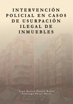 Cover Intervención policial en casos de usurpación ilegal de inmuebles