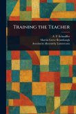 Training the Teacher Training the Teacher