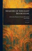 Memoirs of Sergeant Bourgogne Memoirs of Sergeant Bourgogne