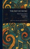 The Art of Music The Art of Music