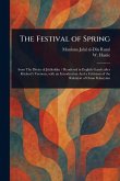 The Festival of Spring The Festival of Spring