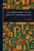 The Principles of the Art of Conversation