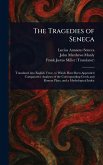 The Tragedies of Seneca The Tragedies of Seneca