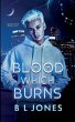 Blood Which Burns - Bild 1
