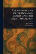 The Influence of Greek Ideas and Usages... - Bild 1