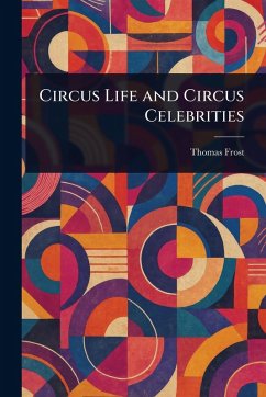 Cover Circus Life and Circus Celebrities