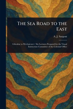 Cover The Sea Road to the East
