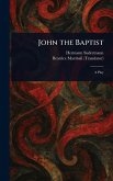 John the Baptist John the Baptist
