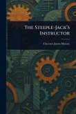 The Steeple-Jack's Instructor