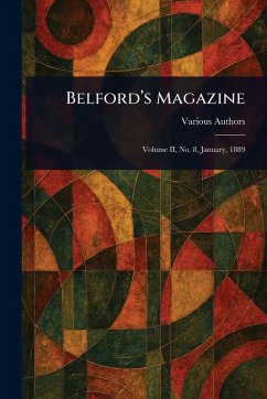 Belford's Magazine - Various Belford's Magazine - Various