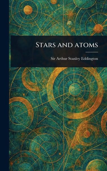 Stars and Atoms Stars and Atoms