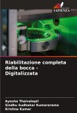 Riabilitazione completa della bocca - Digitalizzata Riabilitazione completa della bocca - Digitalizzata