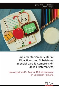 Cover Implementación de Material Didáctico como Subsistema Esencial para la Comprensión de las Matemáticas