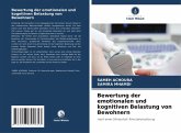 Bewertung der emotionalen und kognitiven Belastung von Bewohnern Bewertung der emotionalen und kognitiven Belastung von Bewohnern