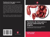 Factores de risco para o cancro colorrectal na Argélia Factores de risco para o cancro colorrectal na Argélia