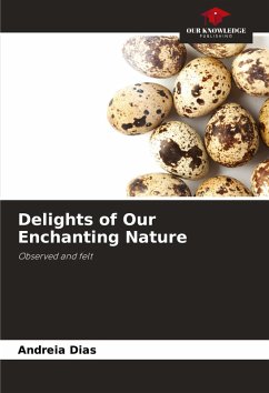 Cover Delights of Our Enchanting Nature