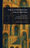 The Cathedrals of Great Britain The Cathedrals of Great Britain