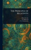 The Principle of Relativity The Principle of Relativity
